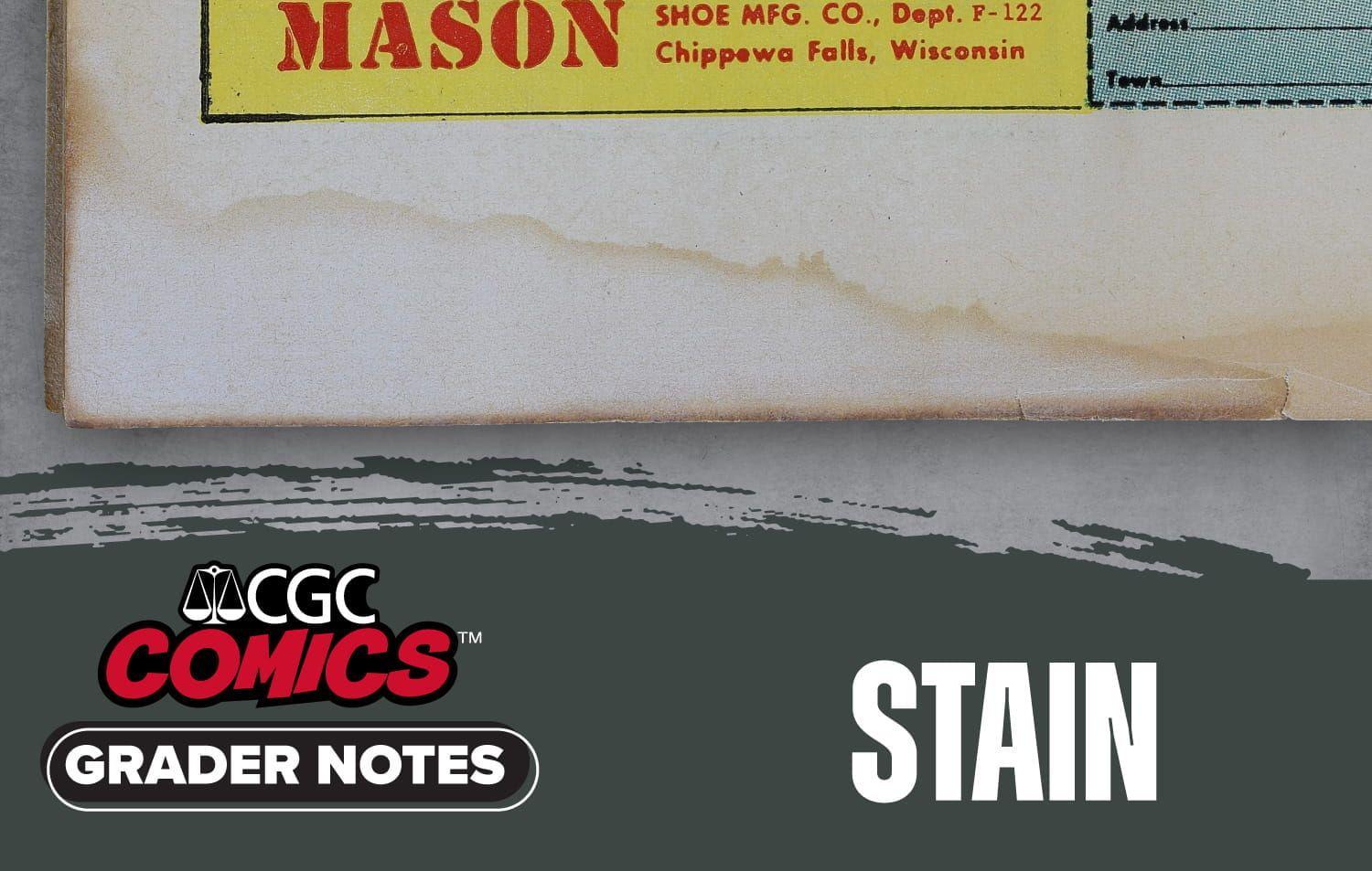 CGC Comics Grader Notes: Stain